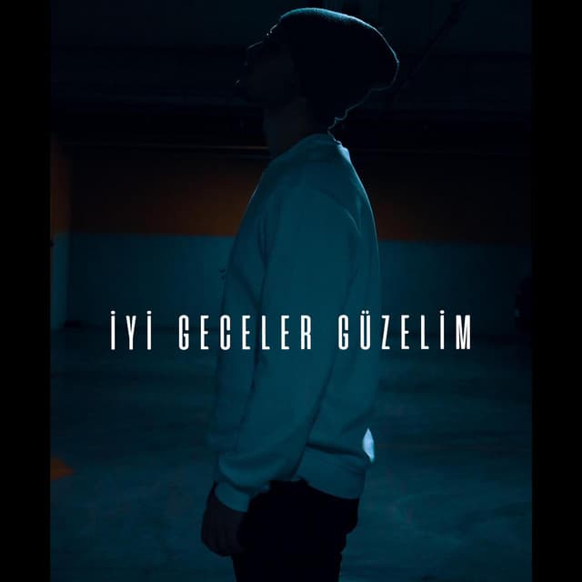 İyi Geceler Güzelim